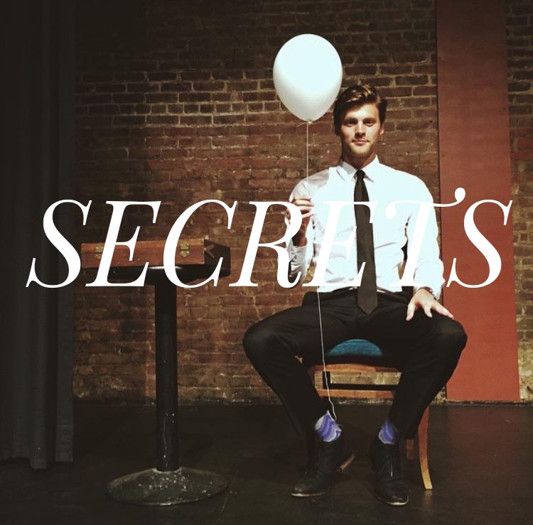 “Secrets” Sold Out For 4th Month Running